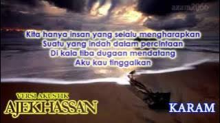 KARAM~(Acoustic cover by Ajek Hassan)