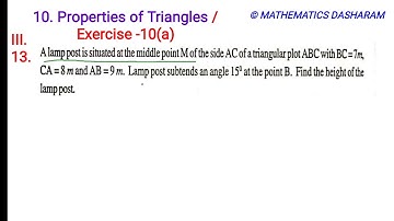 A lamp post is situated at the middle point M of the side AC of a triangular plot ABC with BC=7m CA=