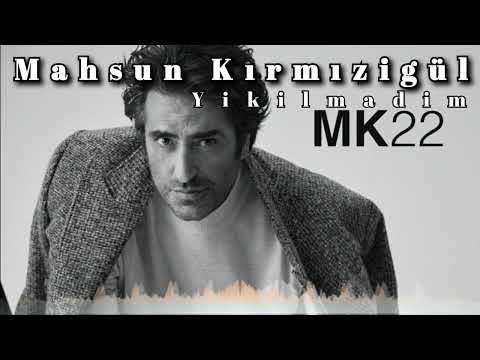 Mahsun Kırmızigül - Yikilamadim 22