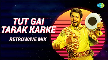 Tut Gai Tarak Karke - Retrowave Mix | Gurdas Maan | Raahi | Punjabi Retrowave Mix Songs