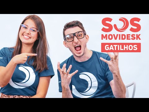 SOS Movidesk: Gatilhos