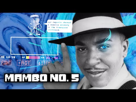 Mambo No. 5 But it's Megalovania