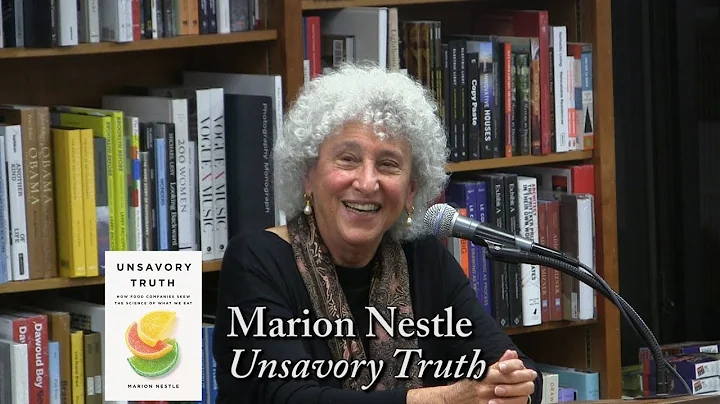 Marion Nestle, "Unsavory Truth"