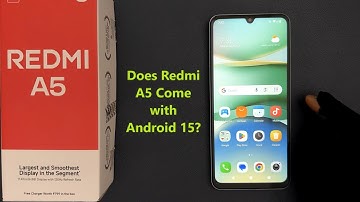 Does Redmi A5 Come with Android 15?