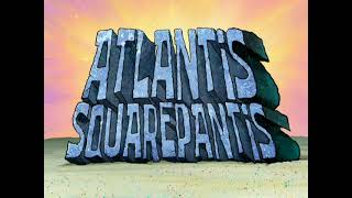 Spongebob Squarepants - Atlantis Squarepantis Part 4 Soundtrackaudio