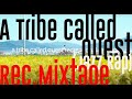 A Tribe Called Quest Mixtape「Jazz Rap」