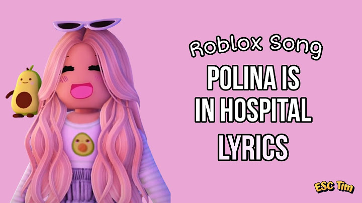 Avocadoplayzoff - Polina is in hospital (Roblox Song) | Lyrics Version
