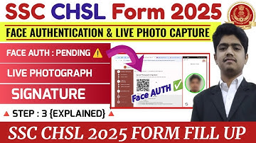 SSC CHSL FORM KAISE BHARE 2025 | SSC CHSL LIVE PHOTO SIG & FACE RD AUTHENTICATION KAISE KARE 2025 ✅