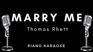 Thomas Rhett - Marry Me - Piano & Lyrics Karaoke version