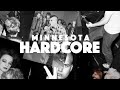 Minnesota hardcore  full documentary