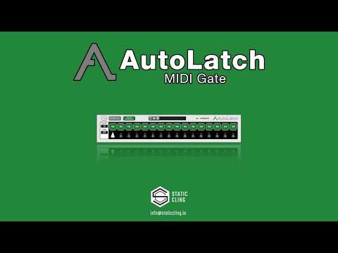 AutoLatch MIDI Gate Overview
