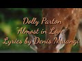 Dolly Parton Almost In Love Lyrics mp3