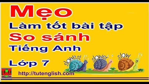 Bài tập so sánh cho học sinh lớp 7