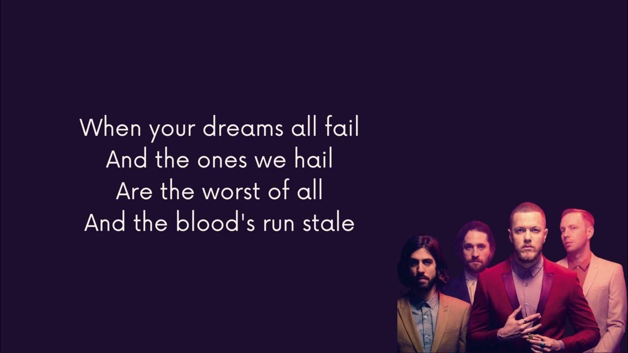 This Is My Kingdom Come Tekst THIS IS MY KINGDOM COME lyrics Imagine Dragons - YouTube