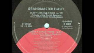 Grandmaster Flash - Larry&#39;s Dance Theme : Instrumental