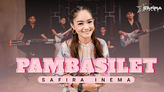 Safira Inema - Pambasilet