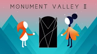 Monument Valley 2 | Full Gameplay | Ustwo Games