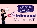 Inbound marketing  questce que cest  questce que a veut dire 