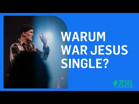 Warum war Jesus single? | Tobias Teichen