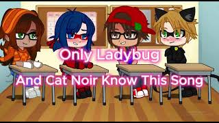 Only LadyBug And Cat Noir Know This Song screenshot 2