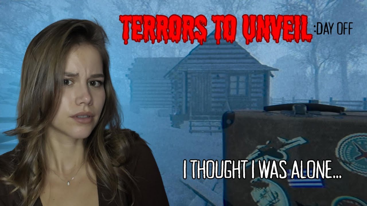 Cozy Cabin Getaway Gone WRONG | Terrors To Unveil: Day Off