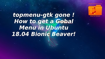 How to get a Global Menu in Lubuntu 18.04 Bionic Beaver!