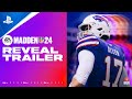 Madden 24 - Official Reveal Trailer | PS5 & PS4 Games