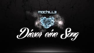 Mo Chilla - Dieser eine Song