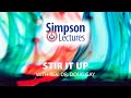 Stir It Up - Rev. Dr. Doug Gay - Lecture 2 of the 2020 Simpson Lectures