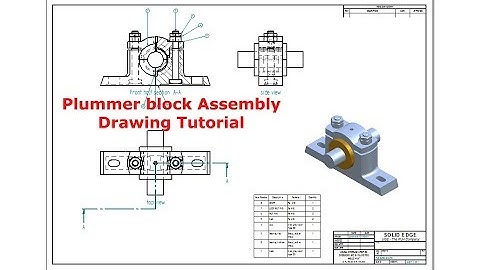 Solid Edge | Plummer Block Assembly Drawing tutorial | in  Kannada | ಸಾಲಿಡ್ ಎಡ್ಜ್ ಕನ್ನಡ -ಸಂಚಿಕೆ-11