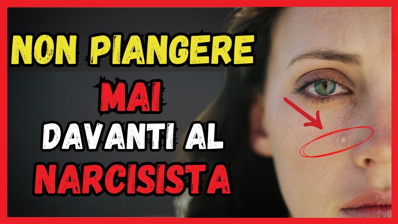 🌟 Scopri Perché Non Devi PIANGERE MAI Davanti al Narcisista! 💔
