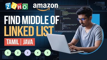 Find the Middle of a Linked List in Tamil | DSA in Java | dsa tamil | #zohointerview #dsaintamil