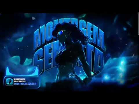 MONTAGEM SENDITA (Official Visualizar) - Andromeda & MVSTERIOUS 