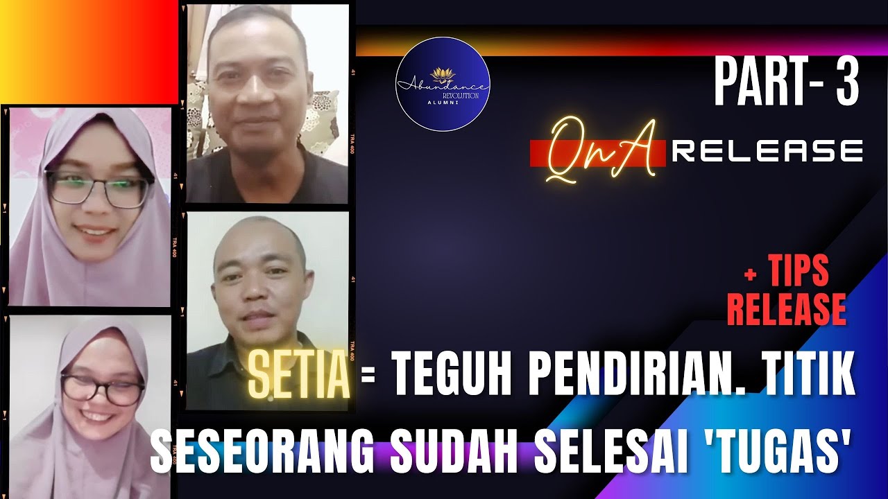 QnA RELEASE : (PART 3) TEGUH PENDIRIAN TITIK. KISAH SAAT SELESAI 'TUGAS'