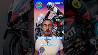 Toprak Razgatlioglu Wants To Compete Against Marc Marquez motogp marcmarquez toprakrazgatlioglu