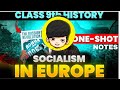 Socialism in Europe and the Russian Revolution||Chapter NOTES||STUDY ONLY||