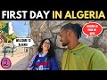 My First Day in Algeria ๐ฉ๐ฟ