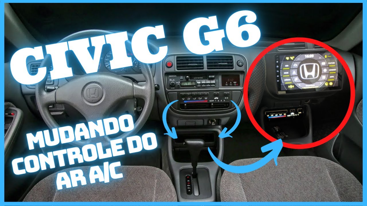 Civic 96 97 98 99 2000 como adaptar o controle de ar A/C para colocar uma multimídia de 9".