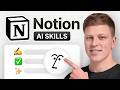 Notion AI Skills: Everything You Need to Know
