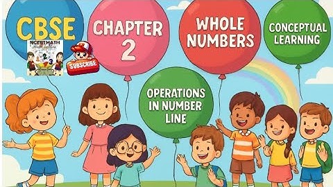 HOW DO NUMBER LINE WORKS ? WHOLE NUMBERS (CBSE) | CHAPTER 2  #learning #mathstricks #mathematics