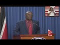 Prime Minister Dr. Keith Rowley’s Press Conference – Monday July 13th 2020