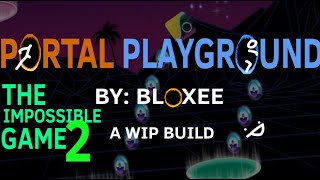 Portal Playground By Bloxeeornot Me