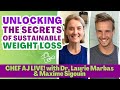 Unlocking the secrets of sustainable weight loss with dr laurie marbas and maxime sigouin