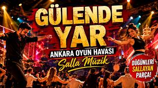 Gülende Yar (Ankara Oyun Havası) - Orjinal Salla Müzik (Hareketli)