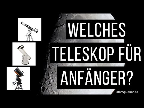 Video: Wie Wählt Man Ein Teleskop Für Einen Amateur Aus?
