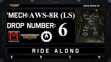 MWO Ride Along: AWS-8R (LS) Drop 6