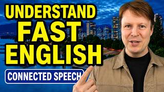 Understanding connected Speech