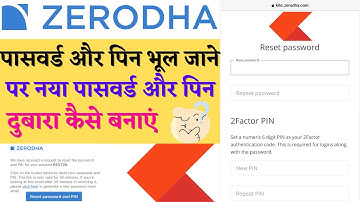 How To Reset Zerodha Account Password And 2Factor PIN |
