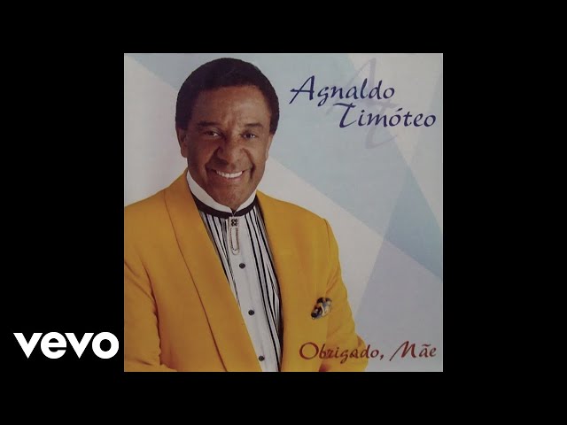 Agnaldo Timoteo - Obrigado Mae