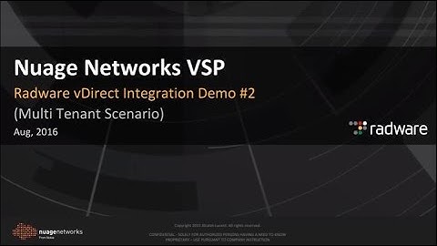 Networks VSP LBaaSv2: Integration with Radware vDirect Demo #2: Multi-tenant